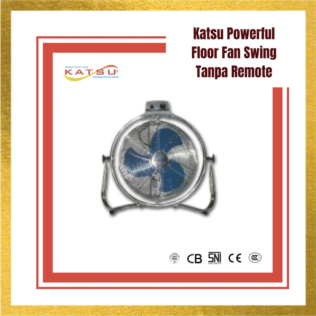 Powerful Floor Fan Swing Tanpa Remote KATSU NEF-50B