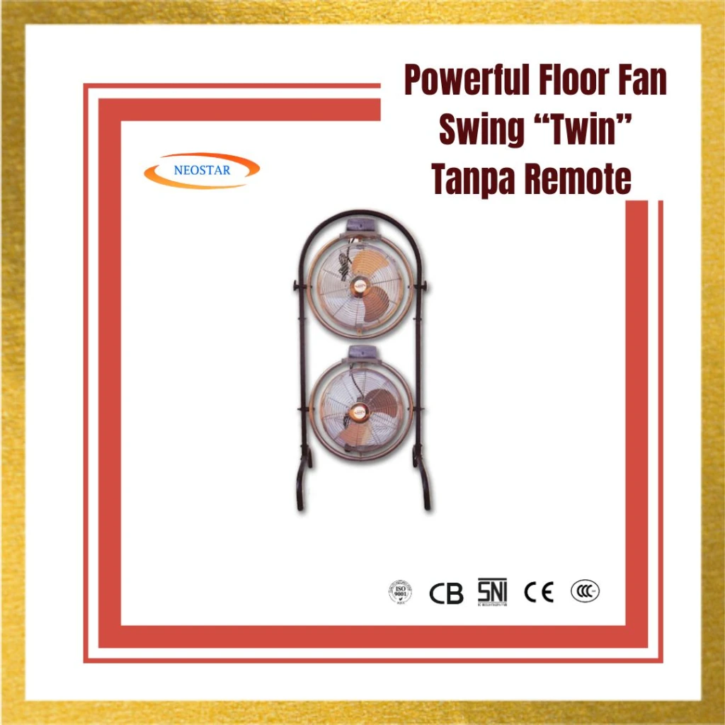 Others Powerful Floor Fan Swing "Twin" Tanpa Remote NEOSTAR NEF-45C 2 ~item/2024/10/2/powerful_floor_fan_swing_twin_tanpa_remote_neostar_2